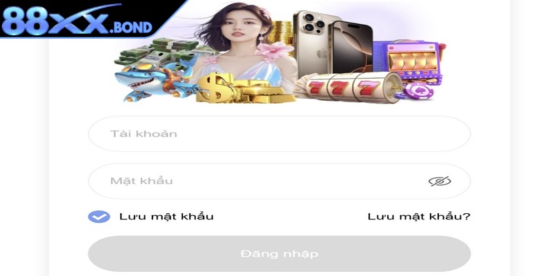 Kiểm tra và hoàn thiện quy trình đăng nhập tài khoản 88XX