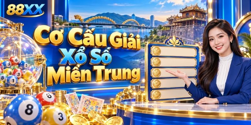 Cơ Cấu Giải Xổ Số Miền Trung